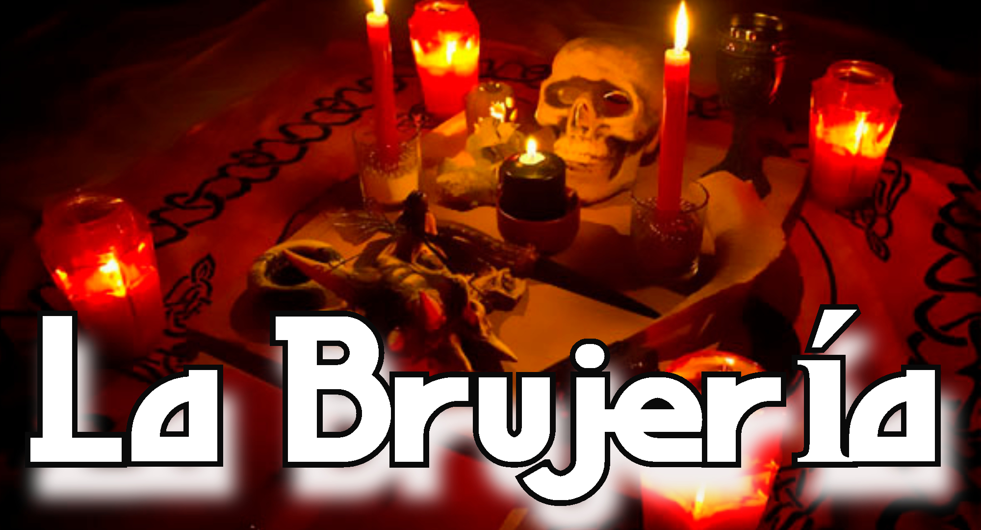 La Brujería