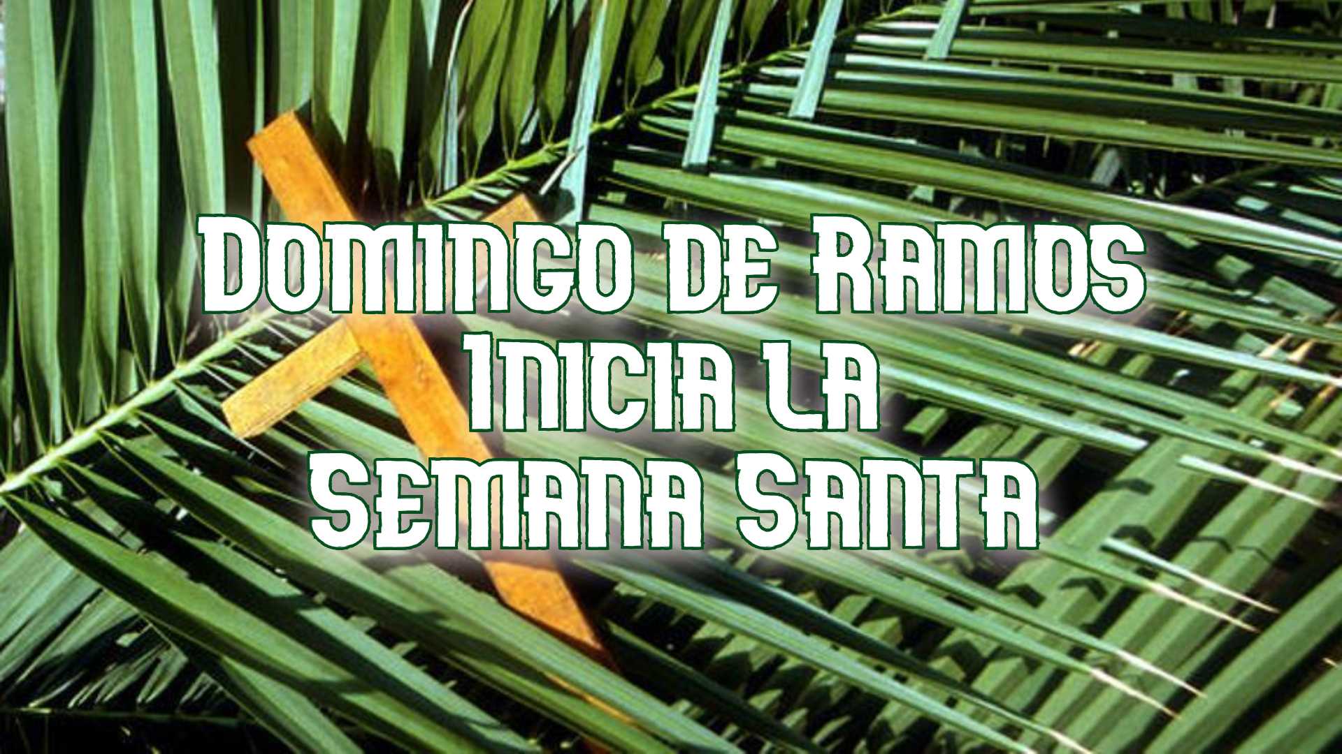 Domingo de Ramos.