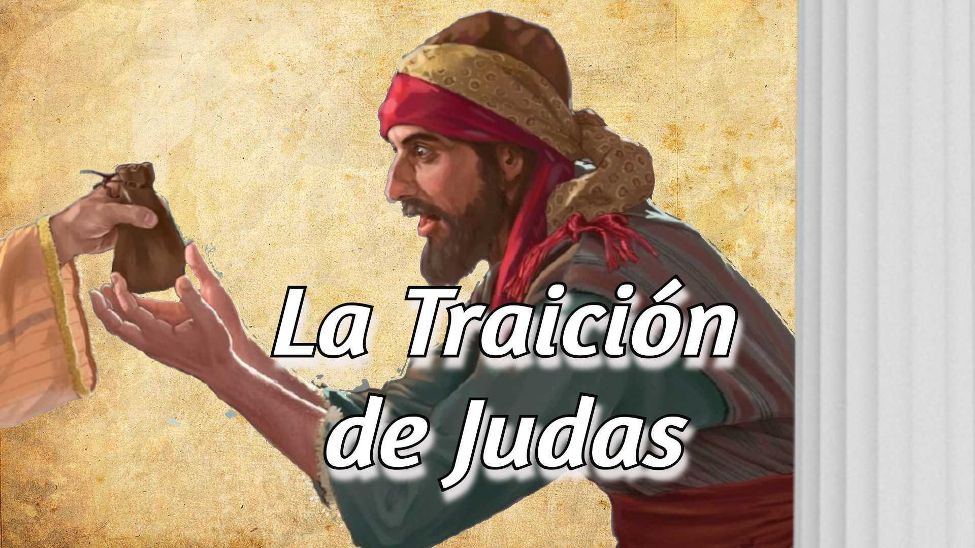 Miércoles La traición de Judas