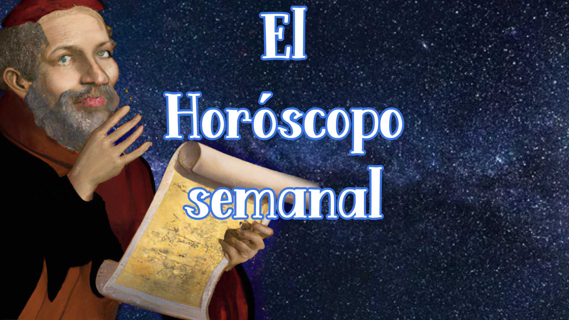 El Horóscopo Semanal