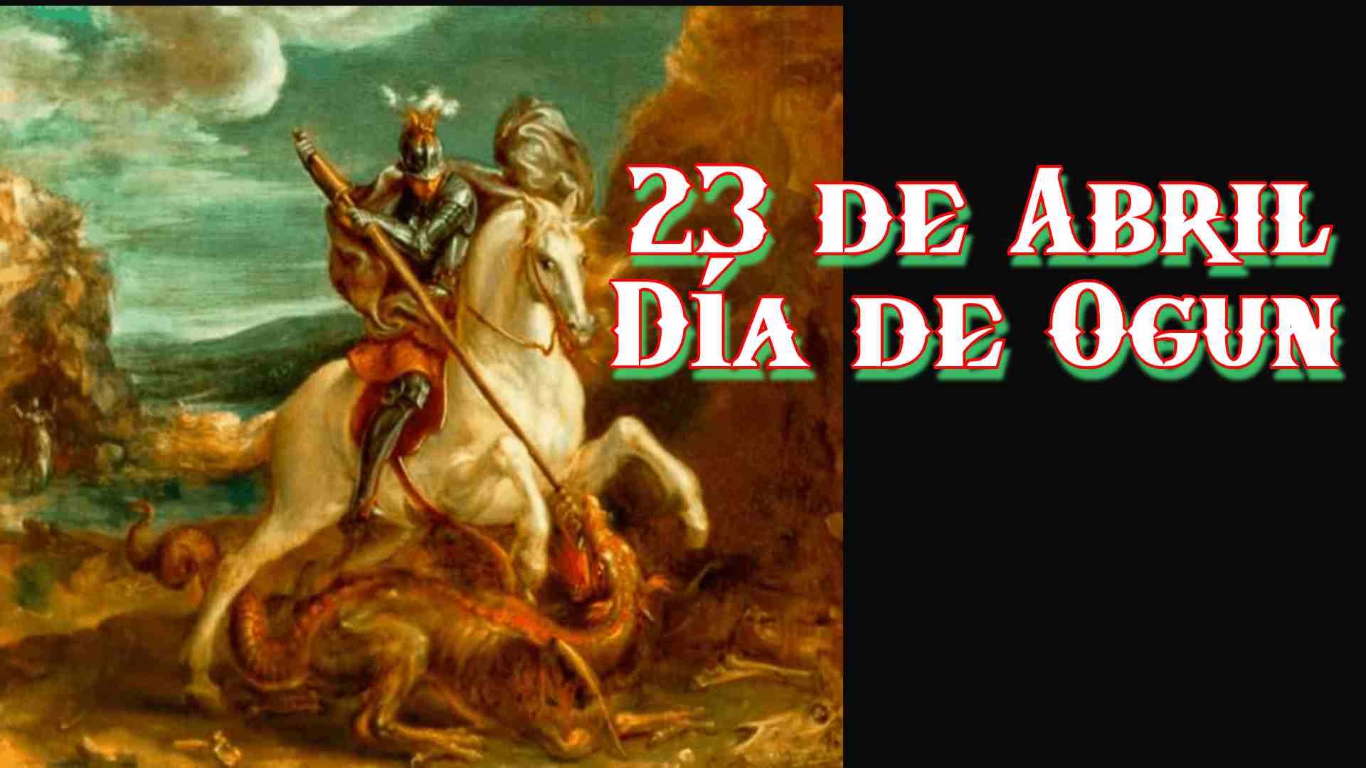 23 de Abril Día de Ogun