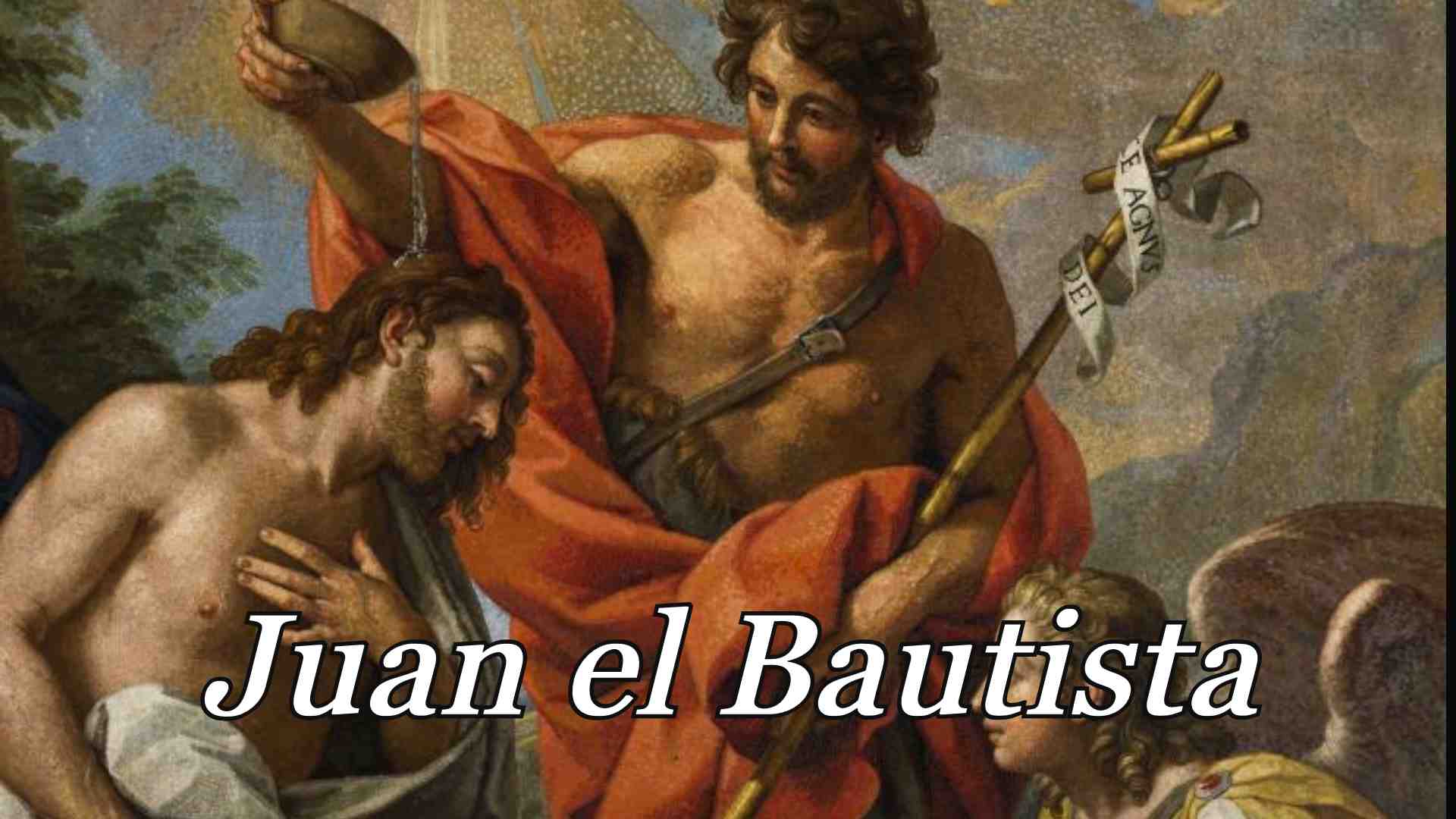 Juan el Bautista