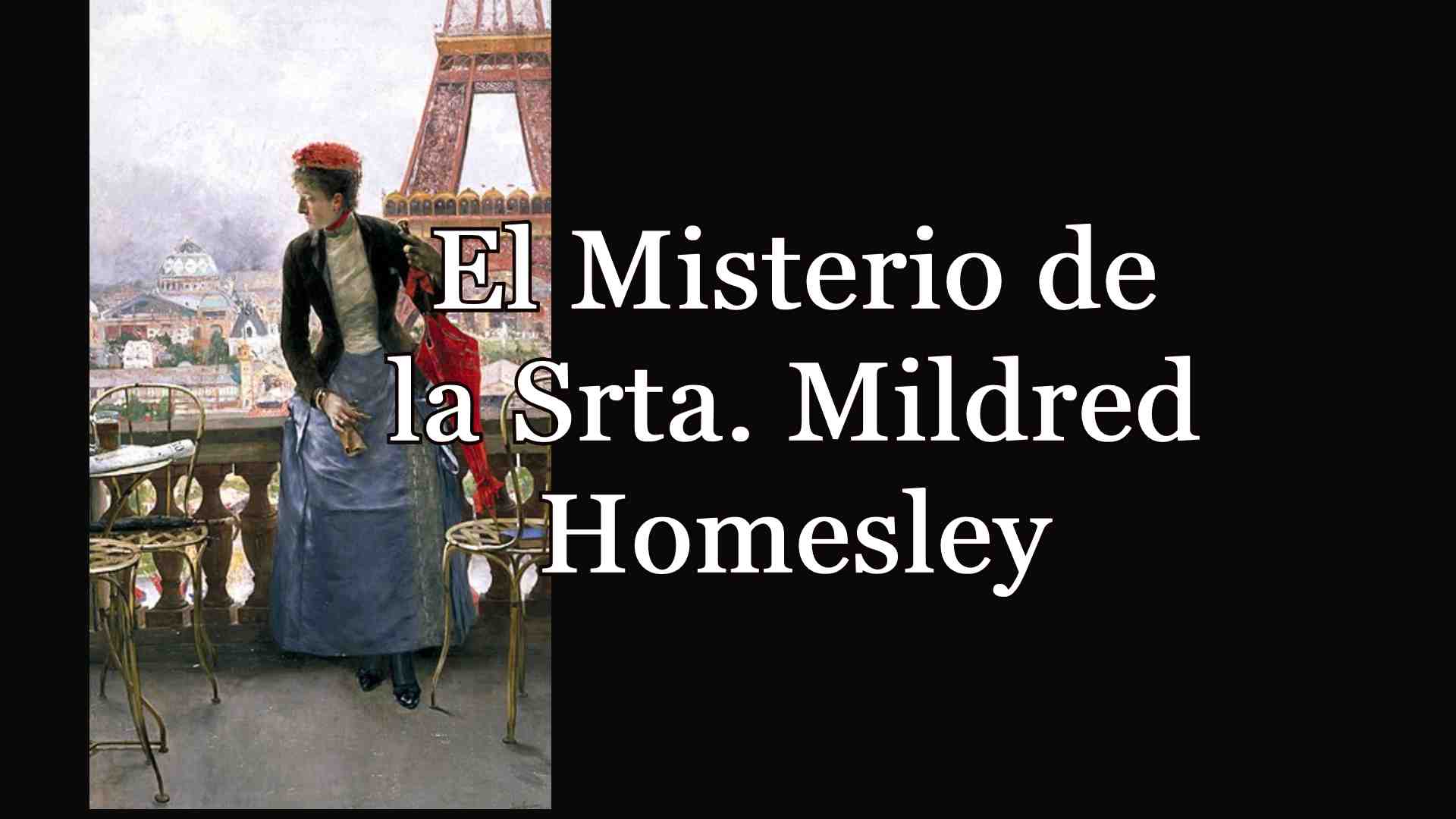 El misterio de la Srta. Mildred Homesley
