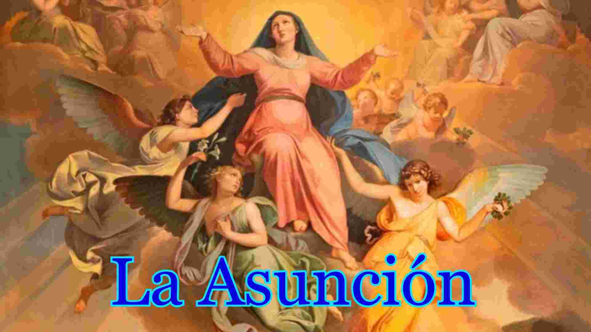 La Asunción de la Virgen
