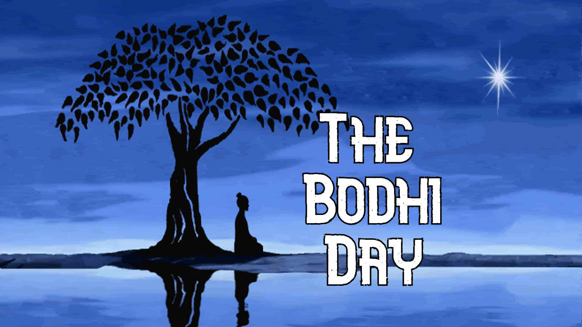 The Bodhi Day