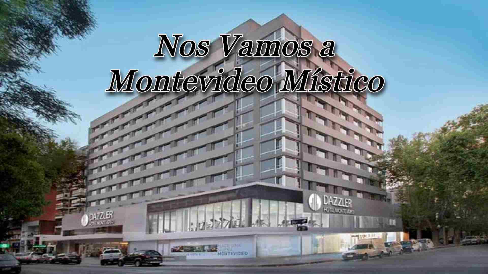 Nos vamos a Montevideo Místico
